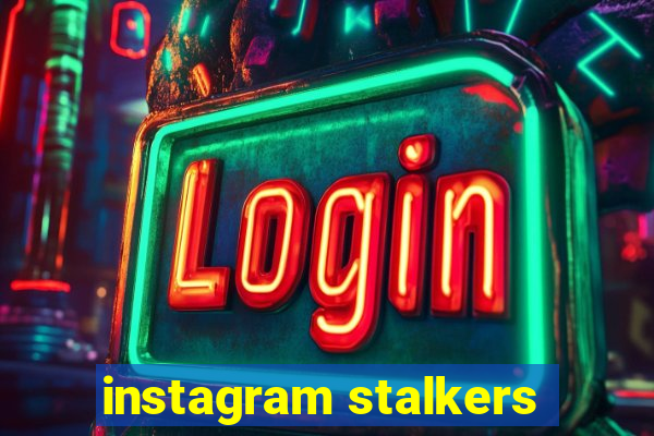 instagram stalkers